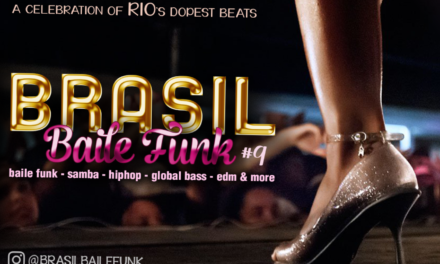 In Los Angeles: Brasil Baile Funk 9 Invite You to Dance