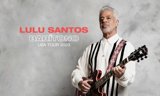 LULU SANTOS BARÍTONO USA TOUR