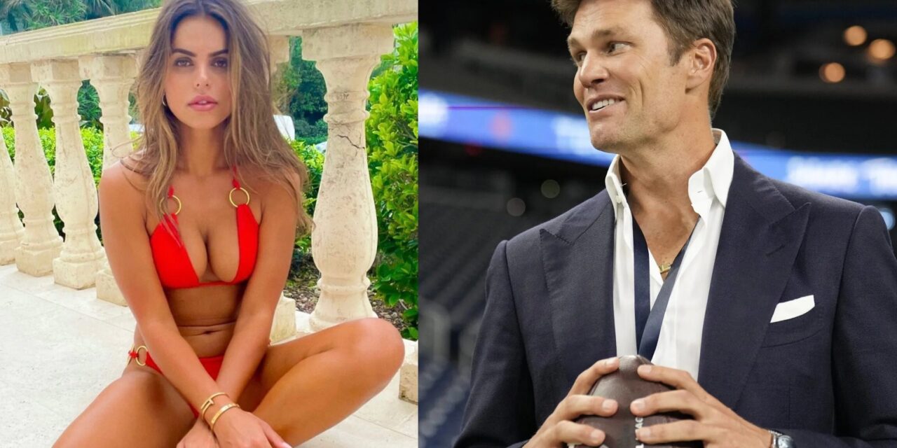 TOM BRADY E BROOKS NADER SÃO O NOVO CASAL NO MUNDO DAS CELEBRIDADES