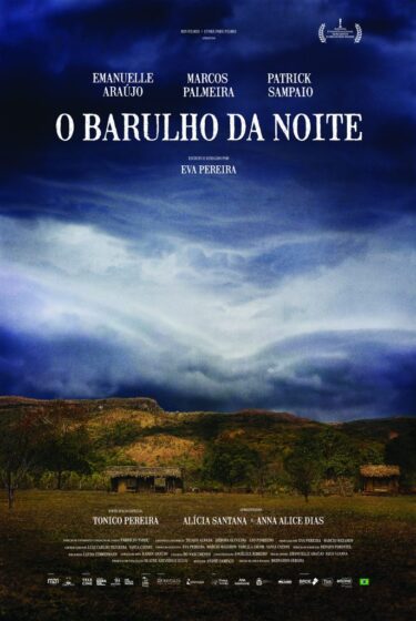 o barulho da noite protagonizado por emanuelle araujo e marcos palmeira lanca teaser e cartaz 686x1024 1