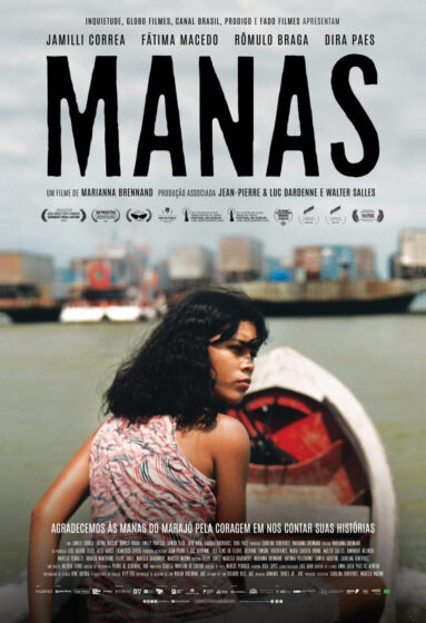 Filme "Manas", dirigido por Marianna Brennand