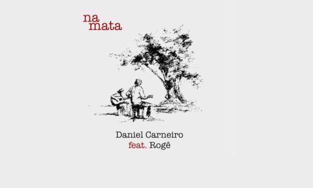 “NA MATA”: novo single de Daniel Carneiro em parceria com Rogê explora referências da MPB dos anos 70