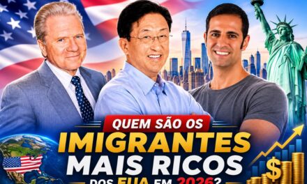 QUEM SÃO OS IMIGRANTES MAIS RICOS DOS ESTADOS UNIDOS EM 2026? VEJA LISTA